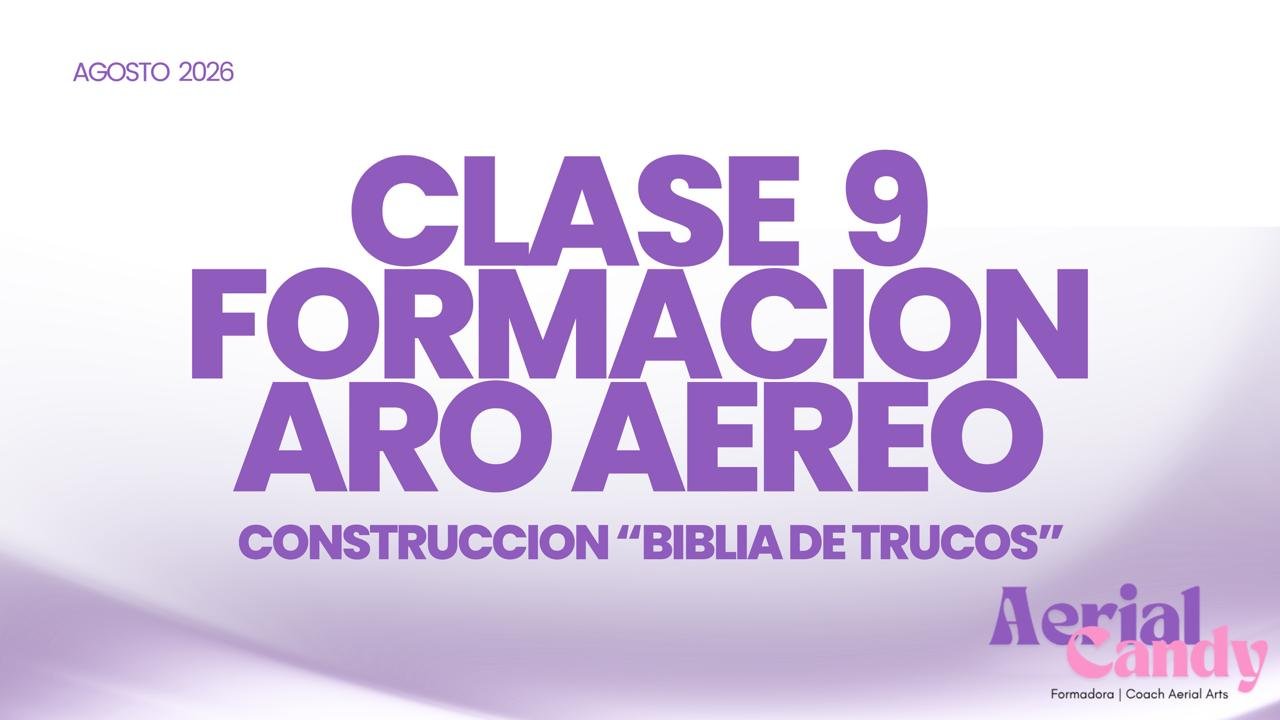 Clase 9 – Formación Aro Áereo